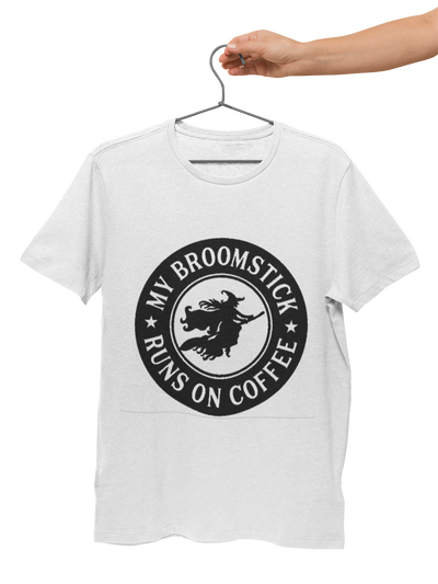 My Broomstick Runs on Coffee T-shirt - M.S.A. Custom Creations