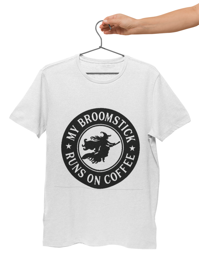 My Broomstick Runs on Coffee T-shirt - M.S.A. Custom Creations